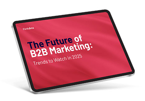 The Future of B2B Marketing: